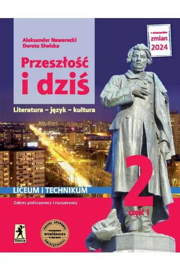 Przeszo i dzi. Podrcznik dla szkoy ponadpodstawowej. Klasa 2. Cz 1. Zakres podstawowy i rozszerzony - Aleksander Nawarecki