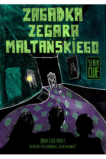 Zagadka zegara malta�skiego clue Tom 2 - Jorn Lier Horst