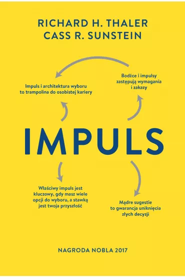 Impuls. Wydanie finalne - Richard H. Thaler, Cass R. Sunstein