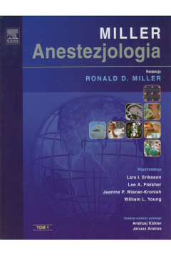 Anestezjologia Millera. Tom 1