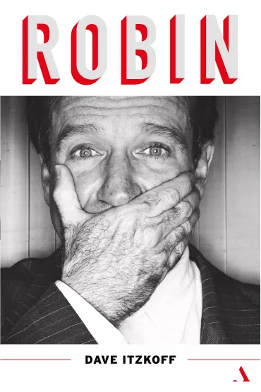 Robin. Biografia Robina Williamsa - Dave Itzkoff