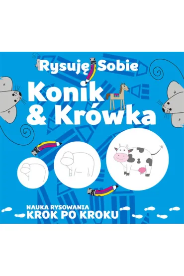 Rysuj� sobie Konik i kr�wka - Luba Ristujczina