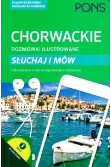Chorwackie rozm�wki ilustrowane s�uchaj i m�w PONS
