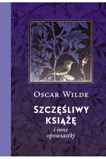 Szcz�liwy ksi��� i inne opowiastki - Oscar Wilde