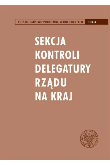 Sekcja Kontroli Delegatury Rz�du na Kraj - Red Waldemar  Grabowski