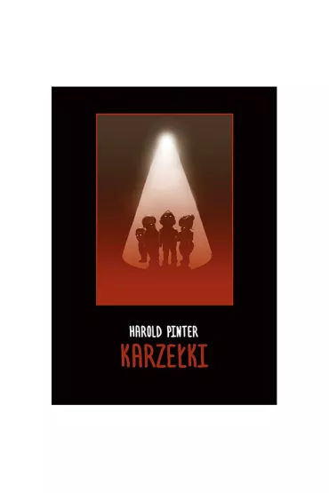 Karze�ki - Harold Pinter