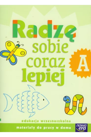 Szko�a na miar�. Radz� sobie coraz lepiej A. Edukacja wczesnoszkolna - Agnieszka Jankowska, El�bieta Waszkiewicz, Katarzyna Skoczylas