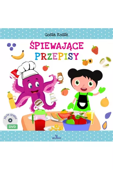 �piewaj�ce przepisy - Gosia  Kosik