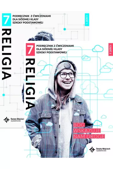 Pakiet: Religia 7. B�g wskazuje nam drog�. Podr�cznik z �wiczeniami dla si�dmej klasy szko�y podstawowej. Cz�ci 1-2 - Beata Zawi�lak, Marcin Wojtasik