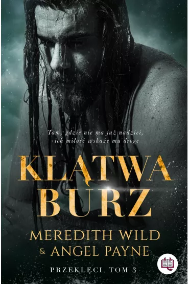eBook Kl�twa burz. Przekl�ci. Tom 3 mobi epub - Meredith Wild, Angel  Payne