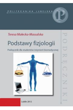 eBook Podstawy fizjologii. Podrcznik dla studentw inynierii biomedycznej pdf