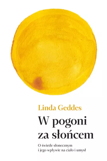 W pogoni za s�o�cem - Linda  Geddes