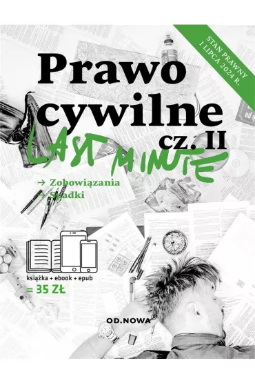 Prawo cywilne 2024 cz�� 2. Last Minute