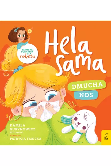 Hela sama. Dmucha nos - Kamila  Gurynowicz