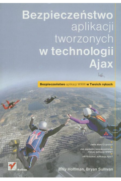 Bezpieczestwo aplikacji tworzonych w technologii Ajax