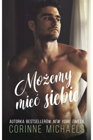 Moemy mie siebie. Miasteczko Willow Creek. Tom 2 - Corinne Michaels