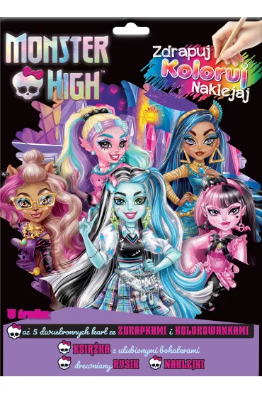 Monster High. Zdrapuj, koloruj, naklejaj