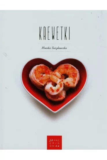 Krewetki - Monika Ruszkowska