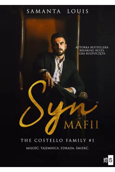 Syn mafii. The Costello Family. Tom 1 - Samanta Louis
