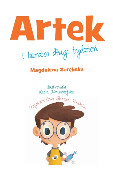 Artek i bardzo d�ugi tydzie� - Magdalena Zar�bska