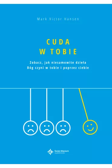 Cuda w Tobie - Mark Victor Hansen