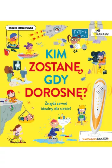 Kim zostan, gdy dorosn - Catherine Barr