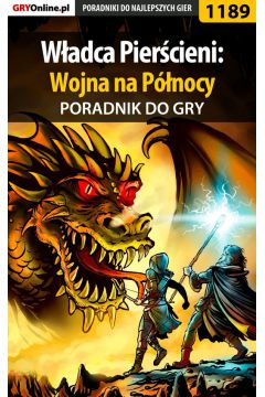 eBook Władca Pierścieni: Wojna na Północy - poradnik do gry pdf epub