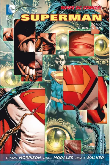 Nowe DC Comiks U kresu dni. Superman. Tom 3 - Grand Morrison