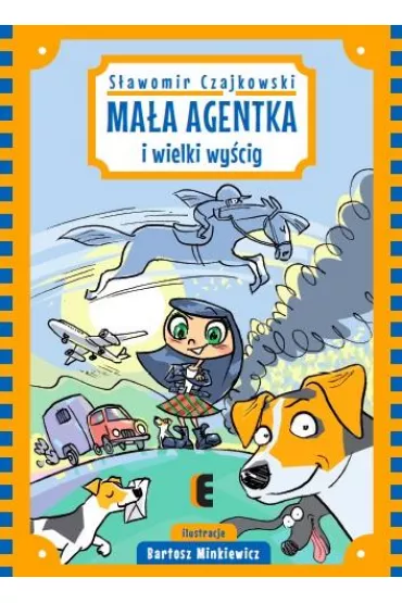 Ma�a Agentka i wielki wy�cig - S�awomir Czajkowski