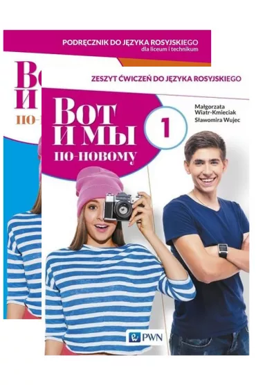 Pakiet: Wot i My. Po nowomu 1. Podr�cznik i zeszyt �wicze� do j�zyka rosyjskiego dla liceum i technik - Ma�gorzata Wiatr-Kmieciak, S�awomira Wujec