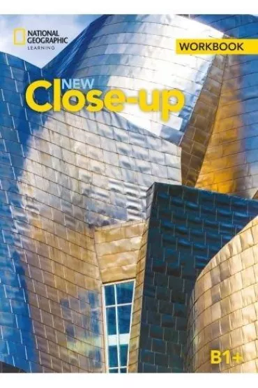 New Close-up B1+. Workbook - Louisa  Essenhigh