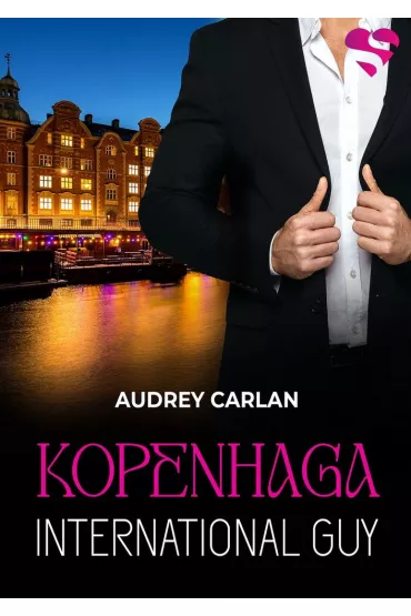 Kopenhaga. International Guy. Tom 3 - Audrey Carlan
