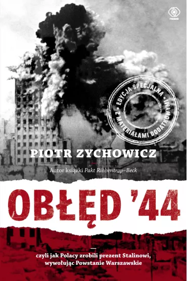 Ob��d 44 - Piotr Zychowicz