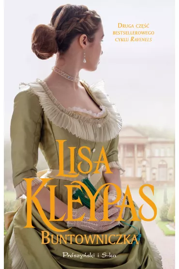 Buntowniczka. Ravenels. Tom 2 - Lisa Kleypas