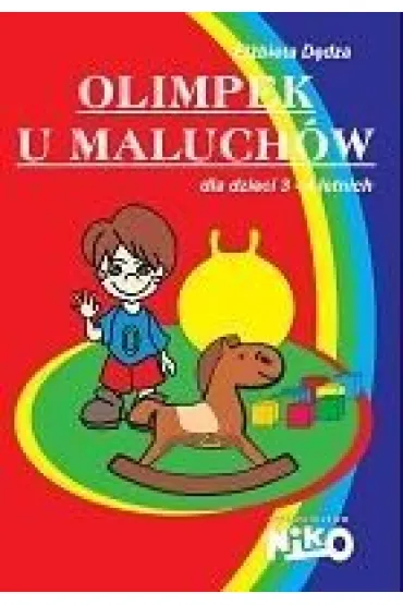 Olimpek u maluch�w 3-4 lata. Przecena - El�bieta D�dza