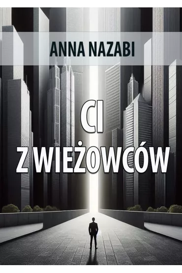 eBook Ci z wie�owc�w mobi - Anna Nazabi