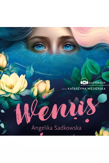Audiobook Wenus mp3 - Angelika Sadkowska
