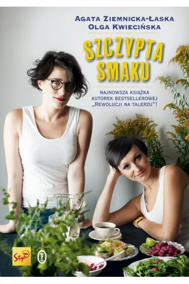 Szczypta smaku - Agata Ziemnicka-�aska, Olga Kwieci�ska