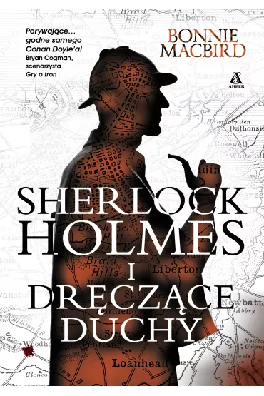 Sherlock Holmes i drczce duchy - Bonnie MacBird