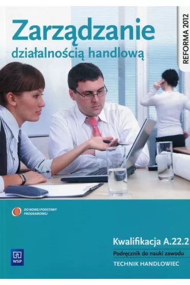 Zarz�dzanie dzia�alno�ci� handlow� podr�cznik 2014 (S) - Zofia Mielczarczyk