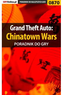 eBook Grand Theft Auto: Chinatown Wars - poradnik do gry pdf epub