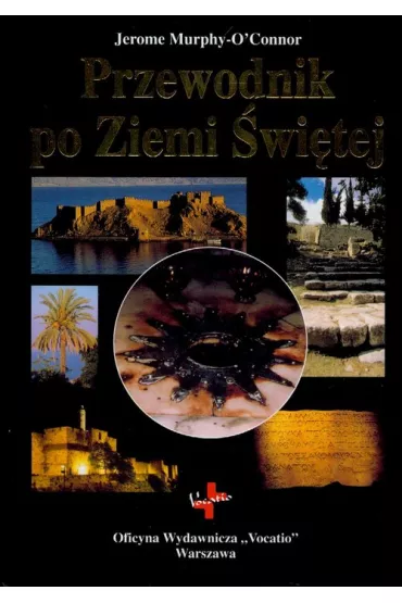 Przewodnik po Ziemi �wi�tej - Jerome Murphy O`Connor