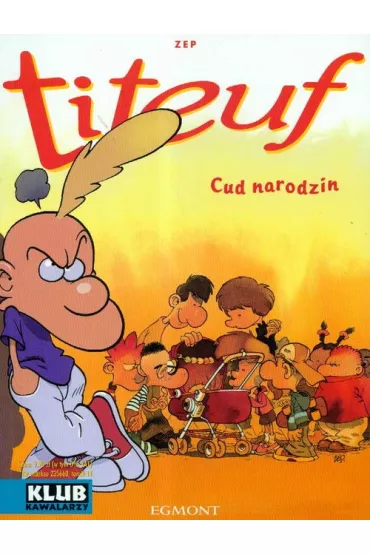 Titeuf Cud narodzin t. 4 - Zep