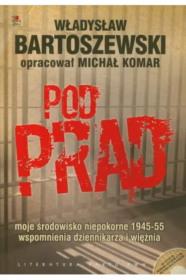 Pod pr�d + CD - W�adys�aw Bartoszewski