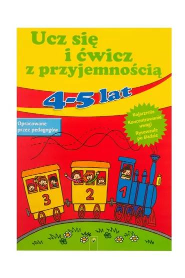 Ucz si� i �wicz z przyjemno�ci� 4-5 lat