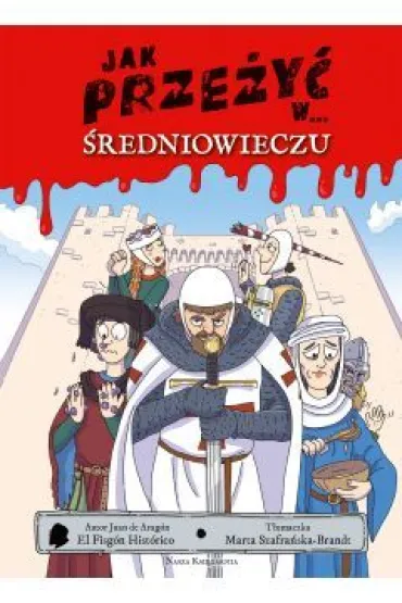 Jak prze�y� w... �redniowieczu - Juan de Arag�n