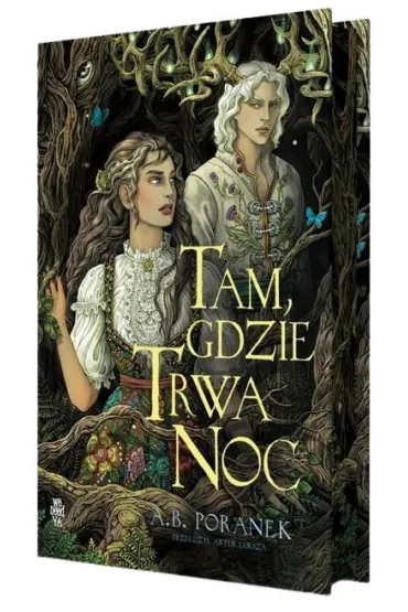 Tam, gdzie trwa noc (barwione brzegi) - A. B. Poranek