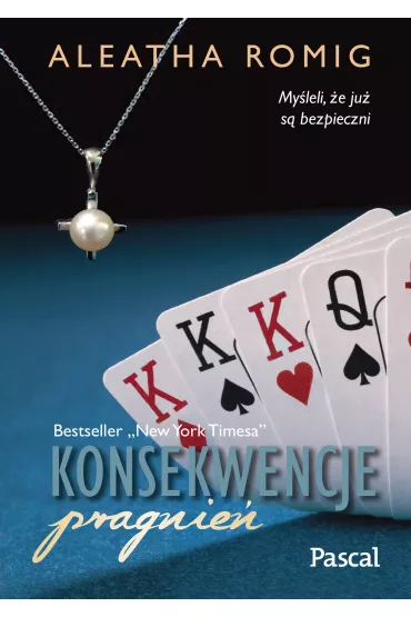 Konsekwencje pragnie� - Aleatha Romig