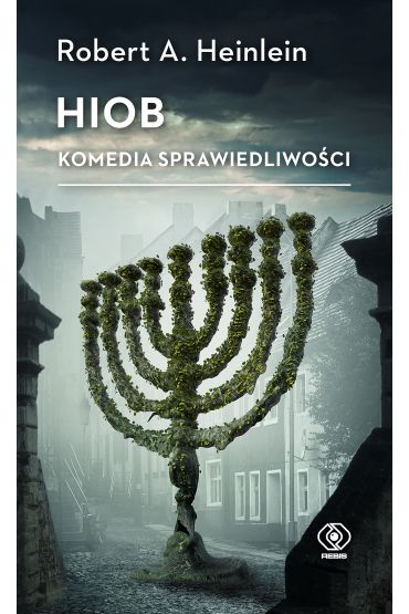 Hiob. Komedia sprawiedliwości