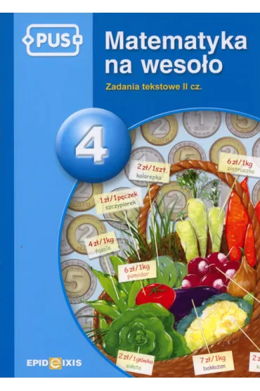 Zadania tekstowe. Cz�� 2. Matematyka na weso�o. Tom 4 - Maria Krupska